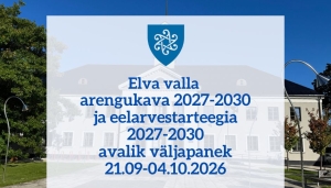 Arengukava ja eelarvestrateegia avalik väljapanek